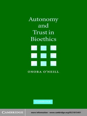 cover image of Autonomy and Trust in Bioethics